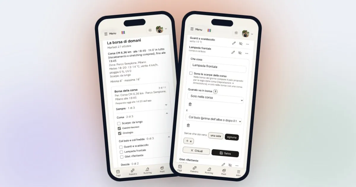 Due telefoni con allenario: a sinistra la borsa di domani per una corsa serale, a destra la lampada frontale con le condizioni «Solo nella corsa» e «Col buio»